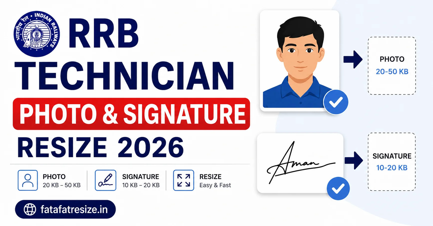 RRB Technician Grade 3 Photo Signature Size 2026 Exact Dimensions