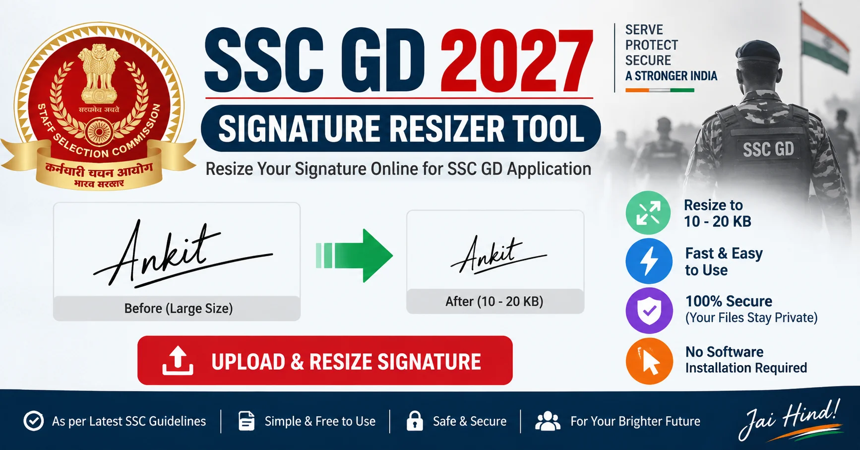 SSC GD 2027 Signature Resizer Tool - 10 to 20 KB and 6x2 cm
